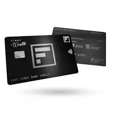 IDFC FIRST BANK WEALTH CREDIT CARD